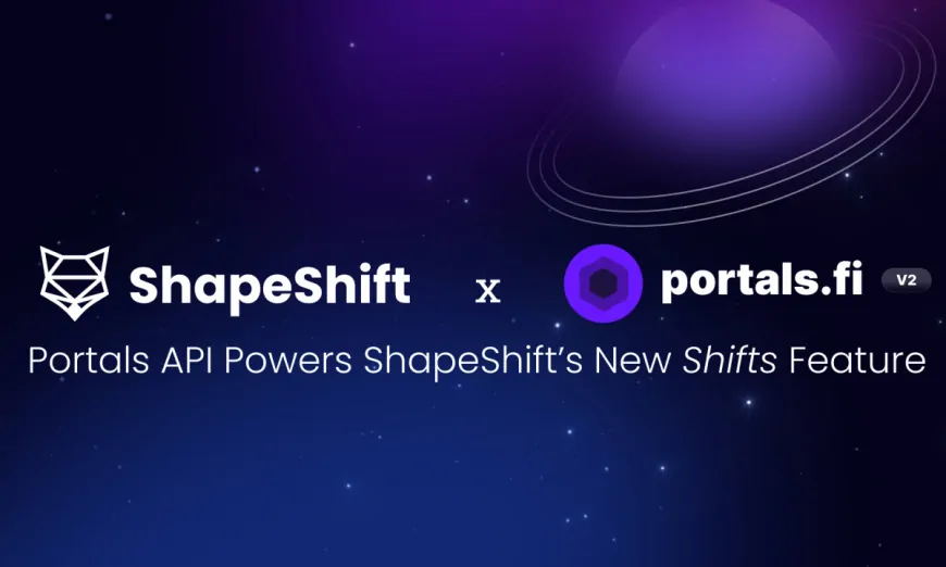 Portals API Powers ShapeShift's New “Shifts” Feature, Lowering DeFi Access Barrier