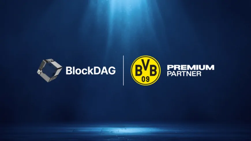 In Germany's Largest Crypto Deal, BlockDAG Teams with BVB—How It Affects AVAX Holders and BNB Chain's Big Day 