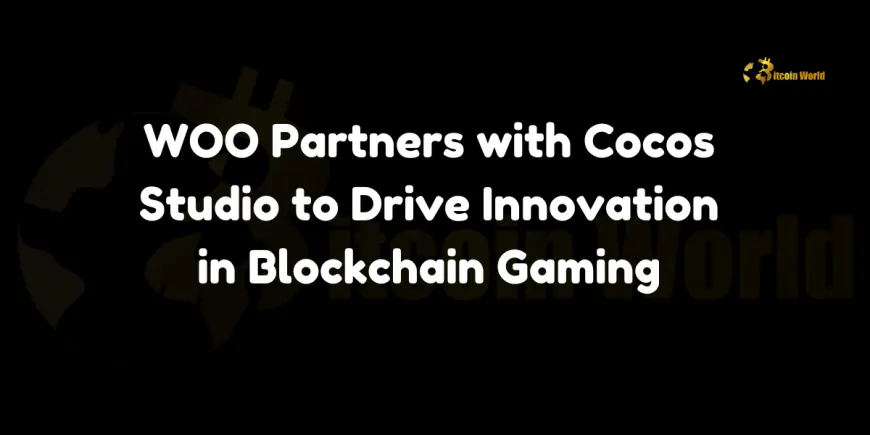 WOO Partners with Cocos Studio to Drive Innovation in Blockchain Gaming