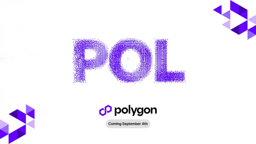 Polygon 2.0 Era Starts Today: MATIC Replaced by POL Token in Major Upgrade