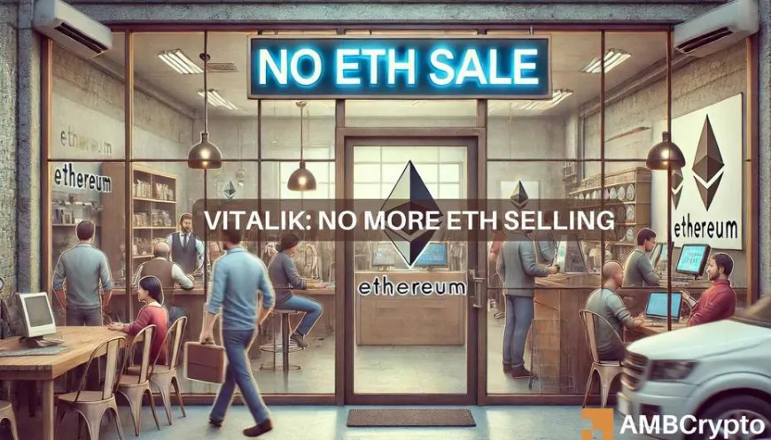 ‘I'm done selling Ethereum,' says Vitalik Buterin – What's behind this decision?