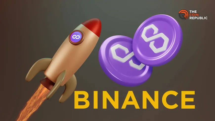 Binance Completes Polygon Token Upgrade, POL Price Jumps 15%