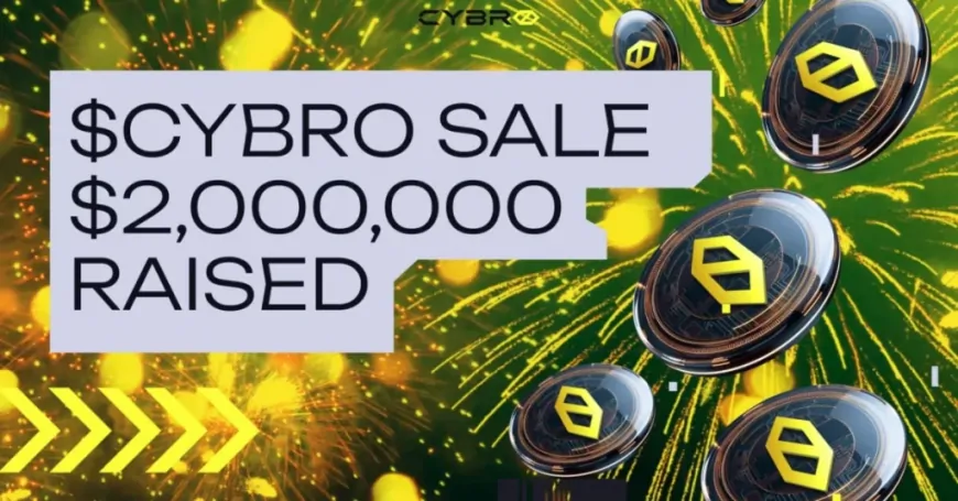 CYBRO Surpasses $2 Million in Sales: A Groundbreaking Game-Changer for DeFi!