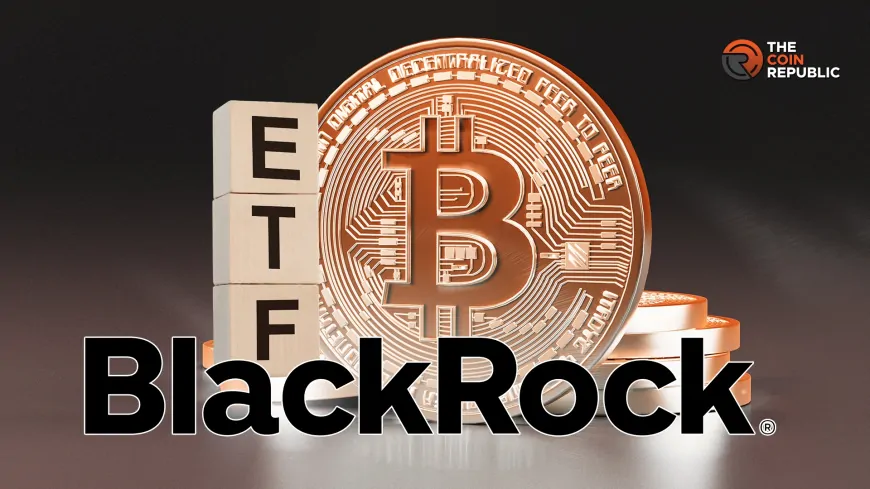 BlackRock Names Bitcoin ETF “Unique Diversifier” In Latest Report