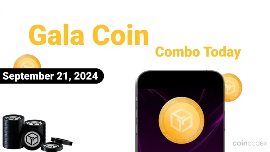 Gala Coin Combo Today – September 21