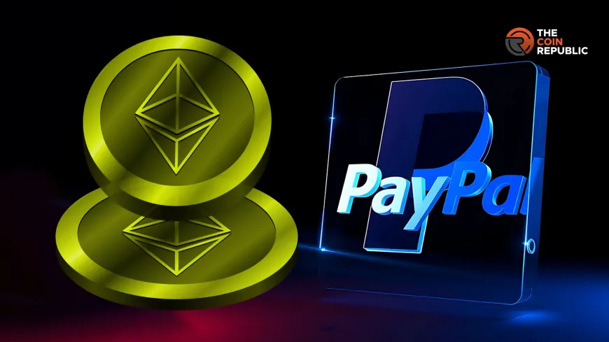 PayPal Exec Ditches Ethereum for Payments, Here's Why