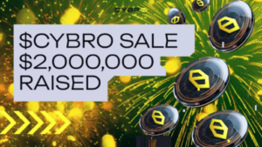 CYBRO Surpasses $2 Million in Sales: A Game-Changer in DeFi!