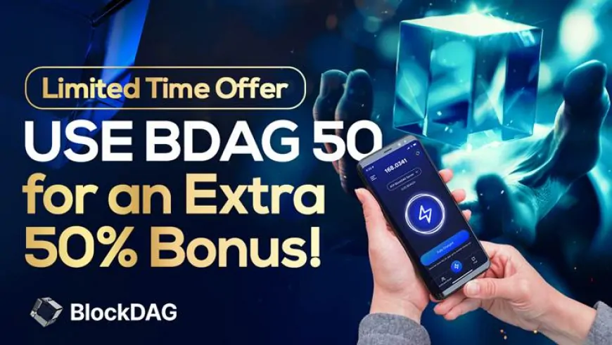 Your Crypto Dreams Just Got a Boost – BlockDAG Offers 50% Extra Coins for Limited Time- SOL & Bitcoin Cash Investors Join Presale