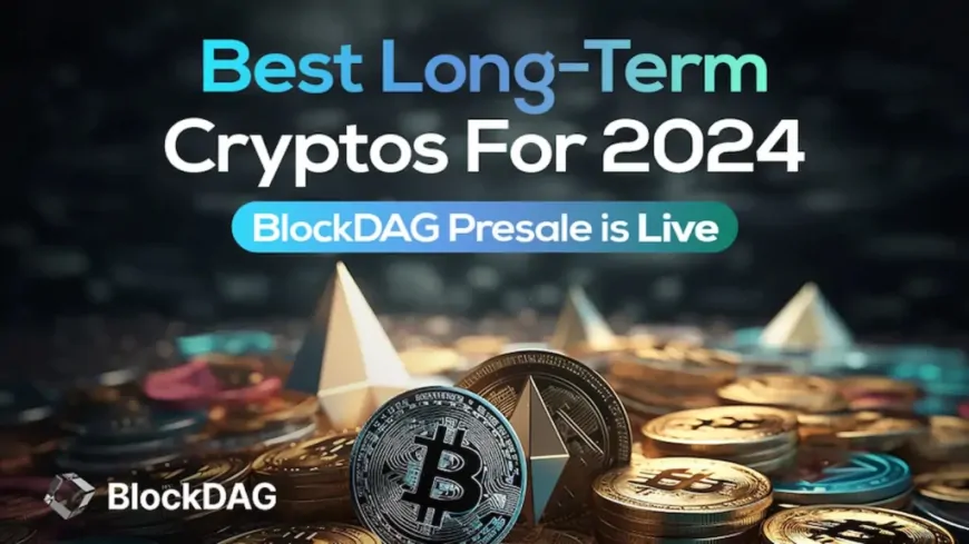 Best 5 Cryptos for Long-Term Rewards – BlockDAG, Solana, Cardano, Polkadot & Polygon Featured