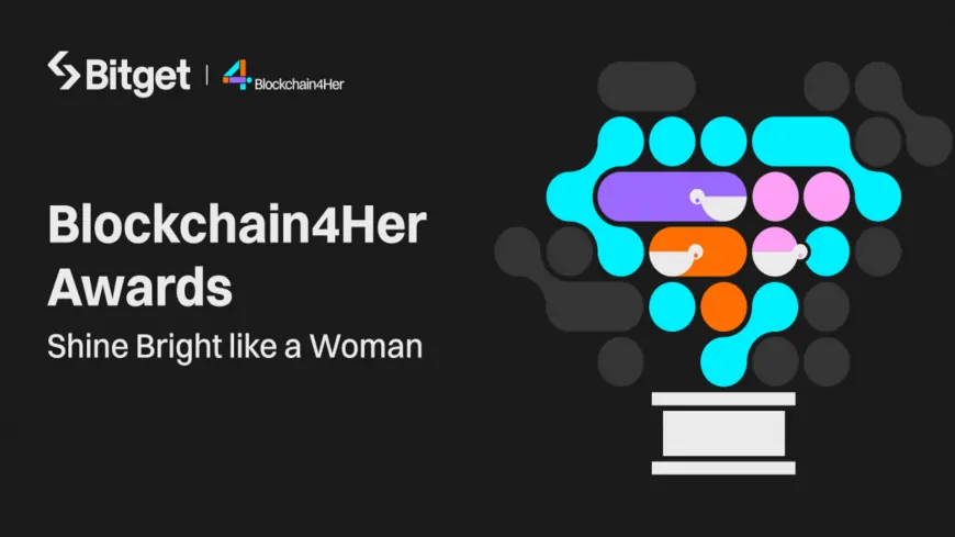 Bitget Hosts the Inaugural Blockchain4Her Awards at SheFi Summit