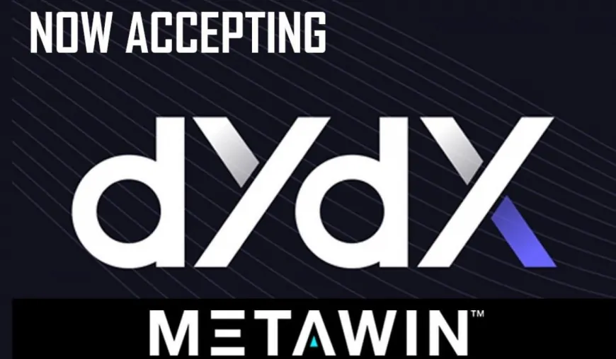 MetaWin Embraces $DYDX, Debuts New Prize Draw with 5,000 DYDX Tokens for Eligible Participants