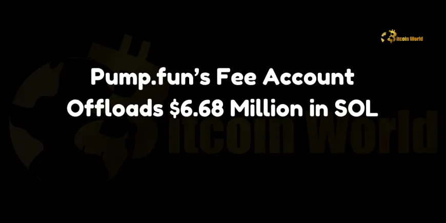 Pump.fun's Fee Account Offloads $6.68 Million in SOL