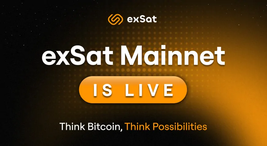 exSat Network Launches Mainnet with $281M TVL, Unleashing Bitcoin's Potential