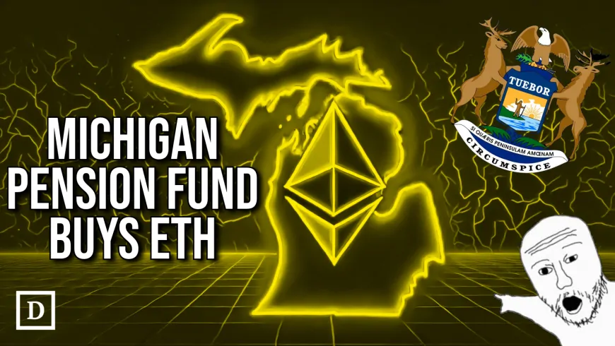 Michigan Hosts First U.S. Pension Fund to Buy Spot Ethereum ETF Shares