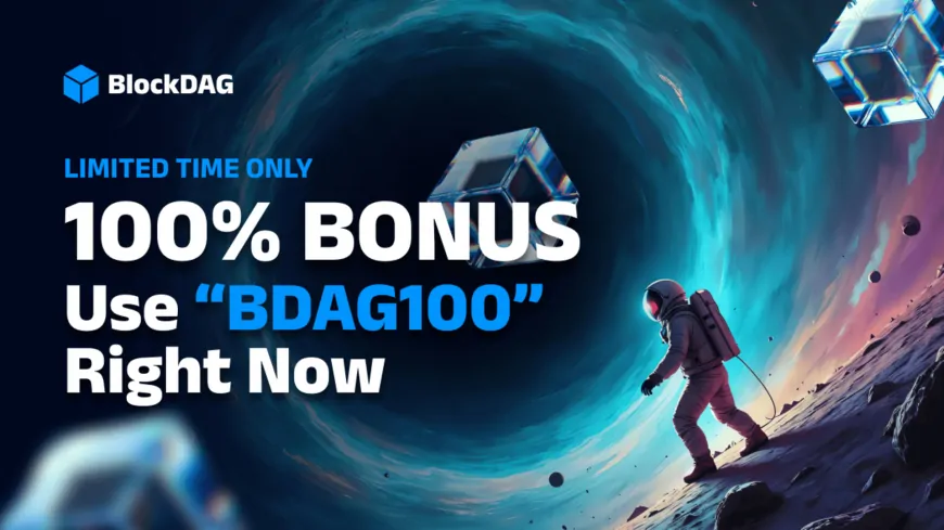 BlockDAG Can Explode As 100% Bonus Goes Viral! Explore POPCAT & SHIB Market Gains