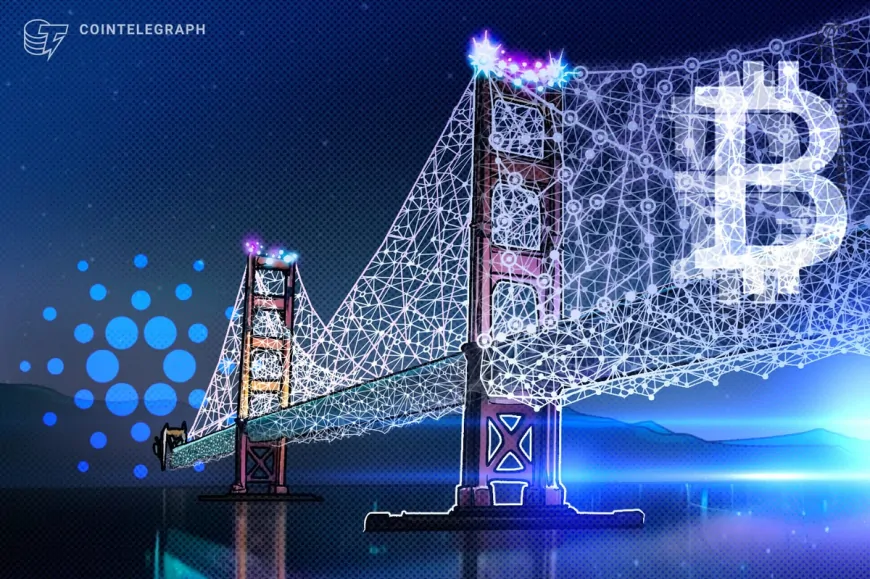 Cardano-Bitcoin bridge may be first step to true Bitcoin DeFi