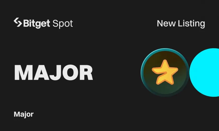 Telegram Game Major (MAJOR) Partners with Bitget for Gas-Free Airdrop Claims