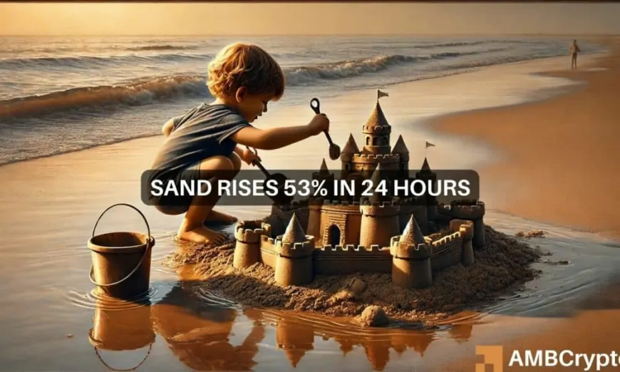 SAND explodes 53%: Why $0.807 could be the next big target!