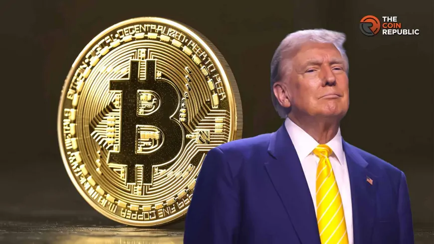 Donald Trump To Focus On Bitcoin Price, Eyes $150K Early In Presidency