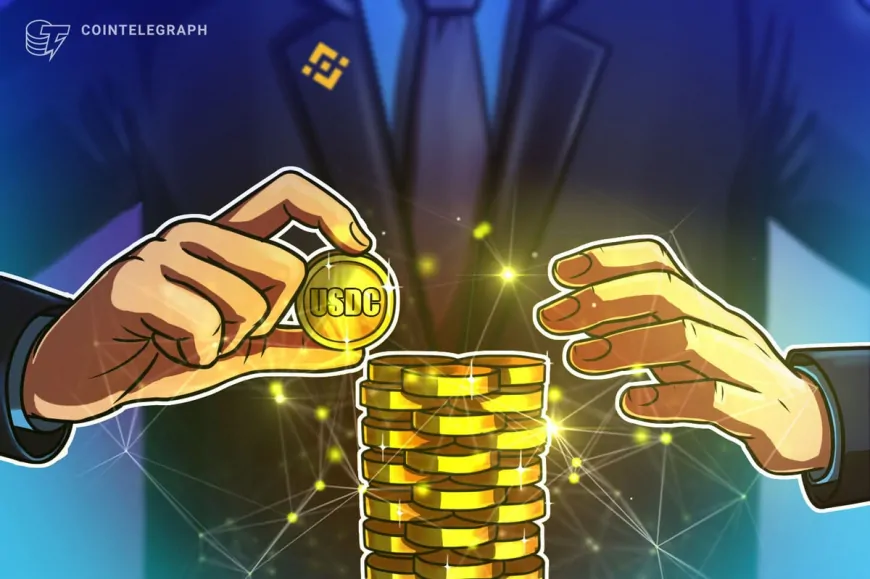 Crypto Biz: Binance seals USDC ties a year after BUSD exit (Cointelegraph)