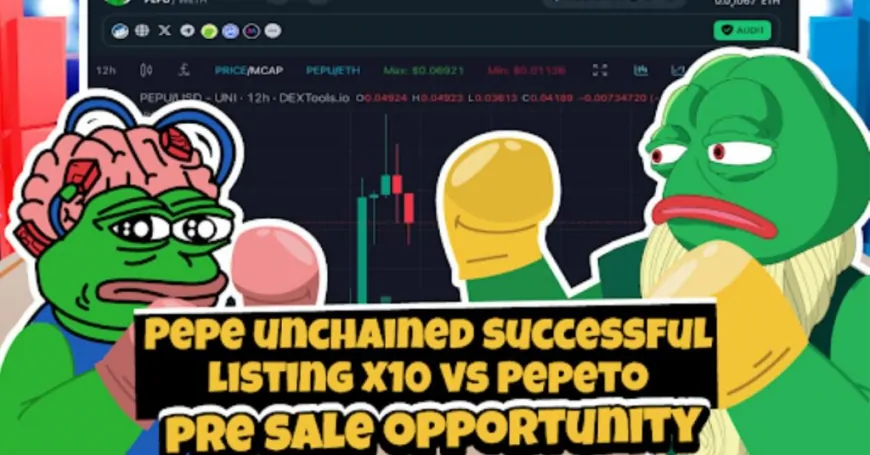 Press Release: Pepeto Presale vs. Pepe Unchained listing: The Battle to Surpass Pepe in 2025″  