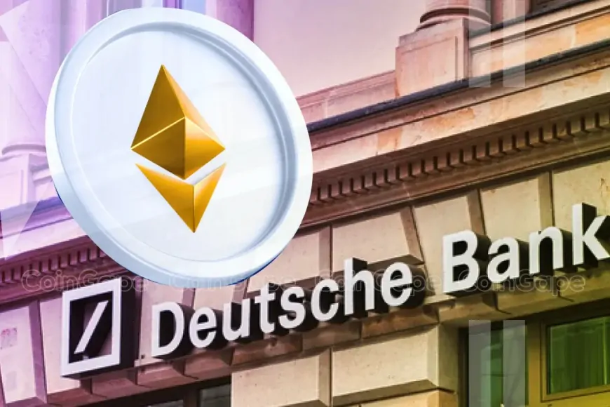 Germany's Deutsche Bank To Launch Ethereum Layer 2 Network