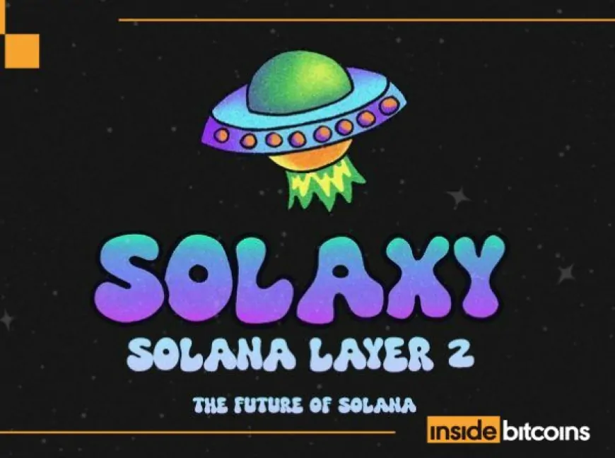 Solaxy Raises $10M In A Month—Could Solana's First Layer-2 Explode 378X Like Solana's Layer-1?