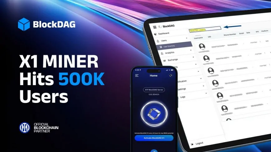 Analysts Predict DOGE Drop & SOL Breakout While BlockDAG's X1 Miner App Goes Viral – 500K Users & Counting!