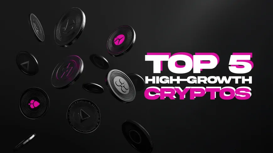 5 Top Cryptos to Invest in This Month Before They Take Off- Act Now!