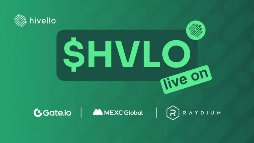 Hivello's $HVLO Token Live on Raydium DEX