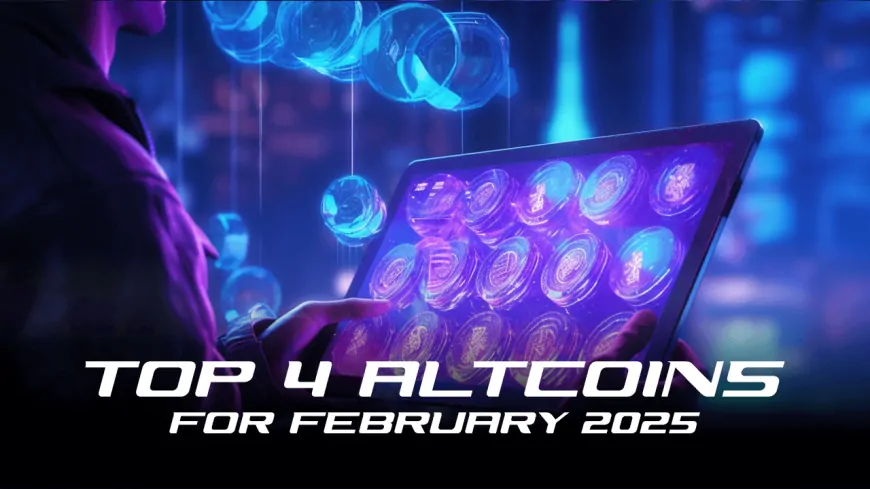 Don't Sleep on These! 4 Top Crypto Coins with High Growth Potential in 2025