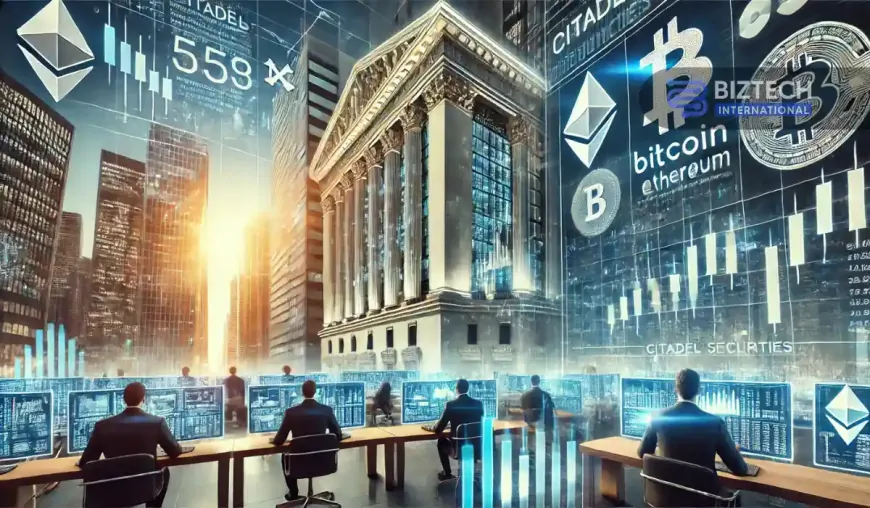 Citadel Securities Backs Bitcoin? Wall Street Giant's Surprise Move Into Crypto Market-Making!