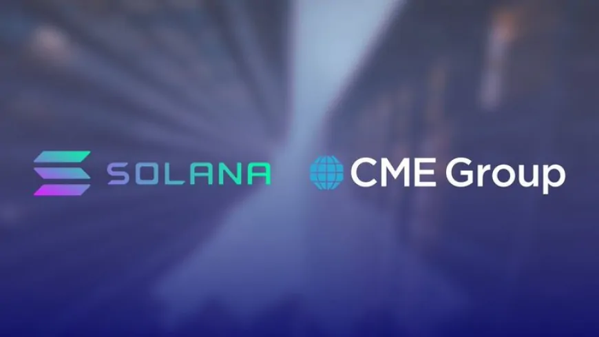 CME Group Announces Launch of Solana Futures Pending Regulatory Approval