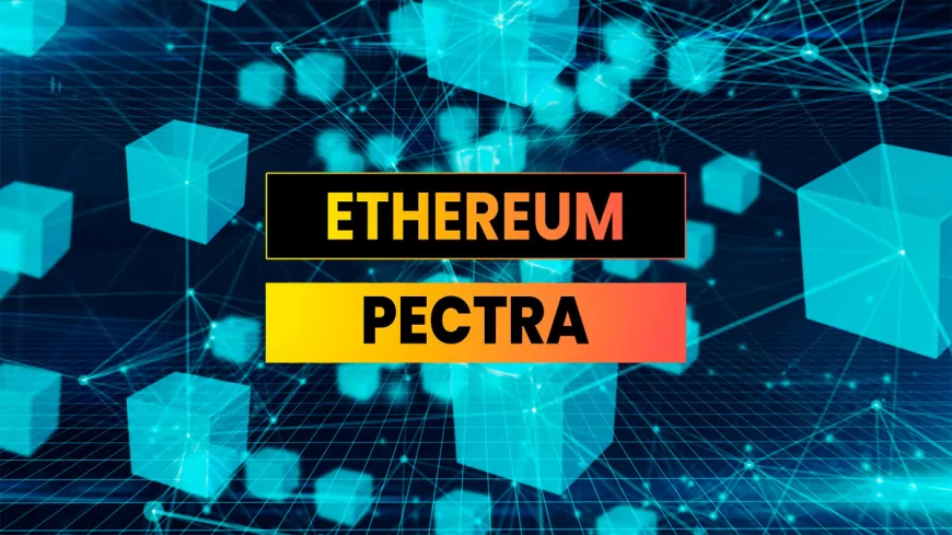 Ethereum's Pectra Upgrade Moves Closer to Mainnet After Sepolia Success