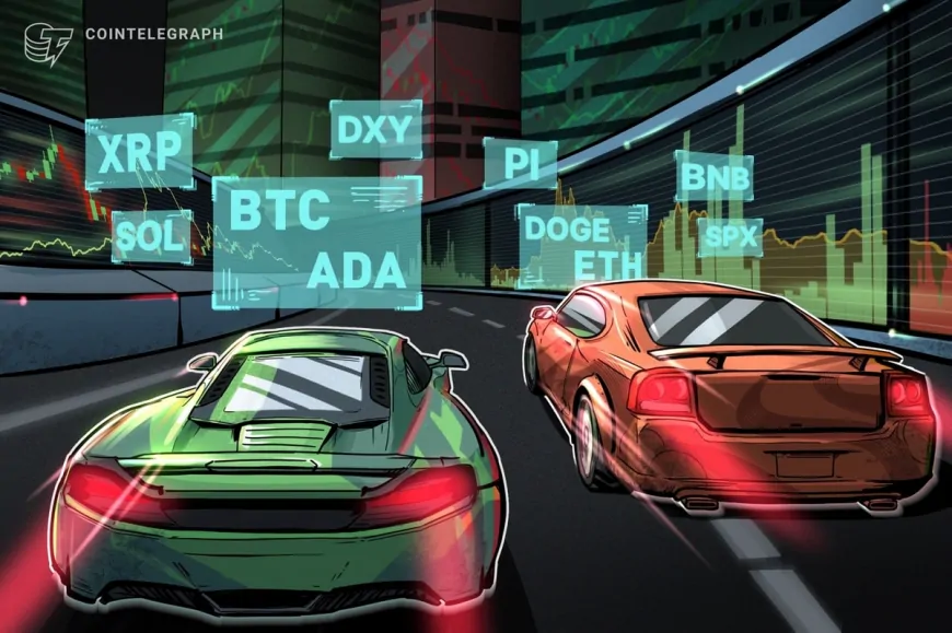 Price analysis 3/10: SPX, DXY, BTC, ETH, XRP, BNB, SOL, DOGE, ADA, PI