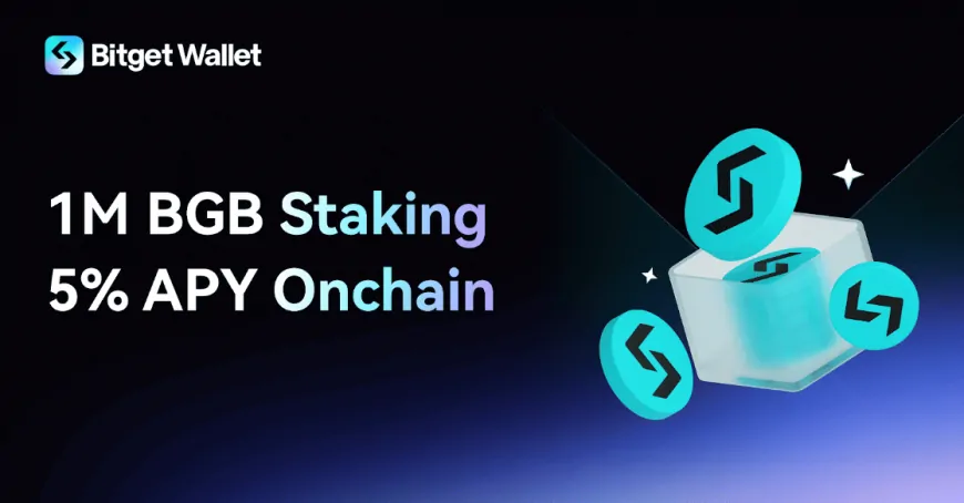 Bitget Wallet Launches $1 Million BGB On-Chain Staking Pool With 5% APY