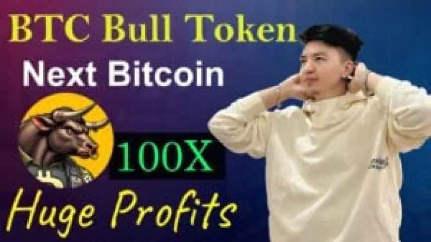 Best Crypto Presale to Buy: Why BTC Bull Token Can Deliver Profits Like Bitcoin